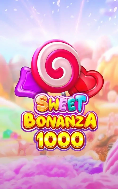 Sweet Bonanza 1000